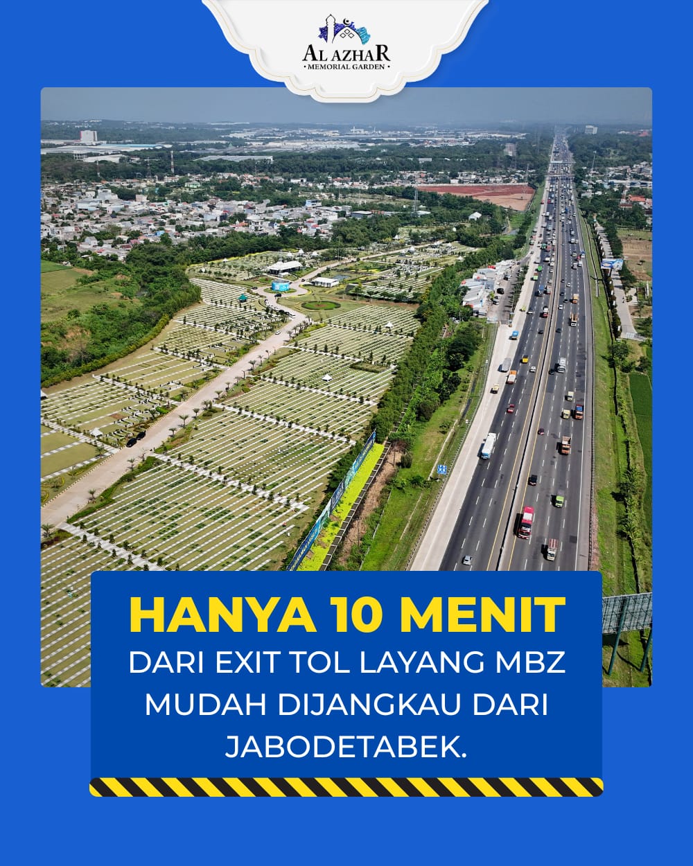 Akses Al Azhar Memorial Garden dari Tol Layang MBZ